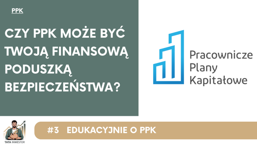 Edukacyjnie o PPK