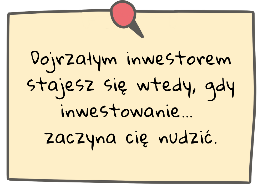 Bycie inwestycyjnym zgredem.